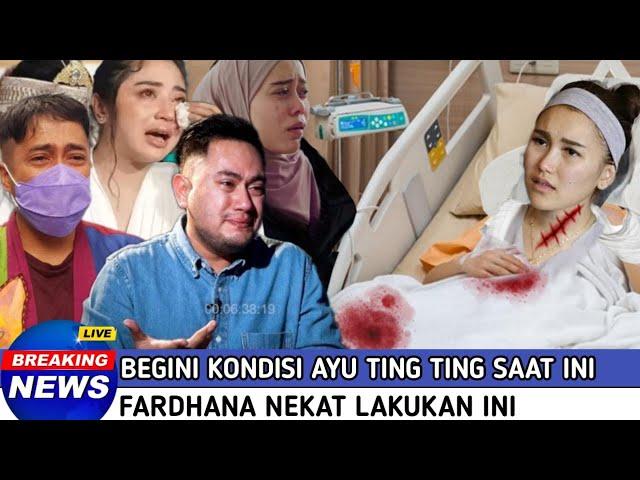 Semua Artis Menangis !! Melihat Kondisi Ayu Ting Ting Saat Ini, Fardhana Nekat Lakukan Ini