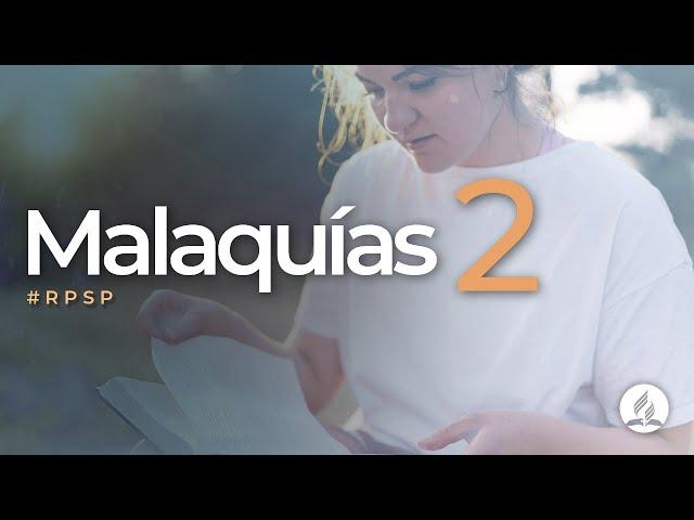 Malaquias 2 -  Reavivados Por Su Palabra | #RPSP