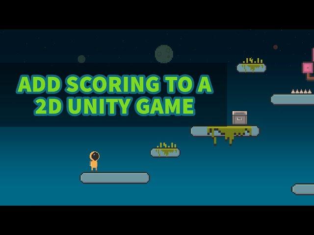 Unity 2D Platformer Tutorial 22 - Scoring