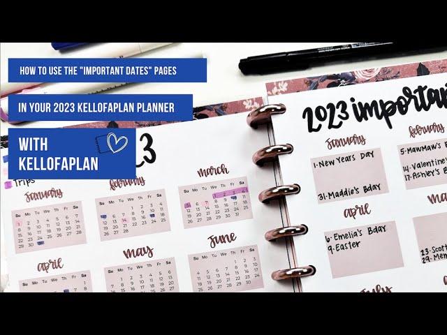 How to Use the IMPORTANT DATE Section in the 2023 Kellofaplan Planner