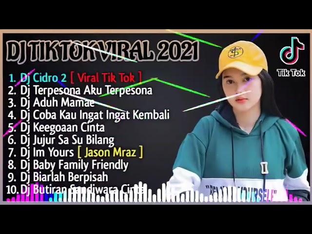 DJ  tik tok viral 2021 Full album tanpa iklan. #Djviral2021 #MusikTikTokViral