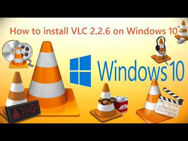 How to install VLC Media Player on Windows 10 byNP