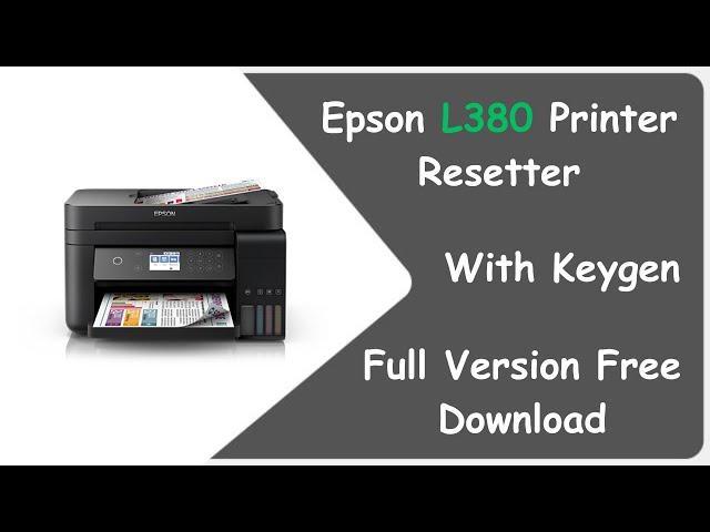 How to reset Epson L380 Printer | Epson L30 Printer Resetter Without Pass Fully Unlocked