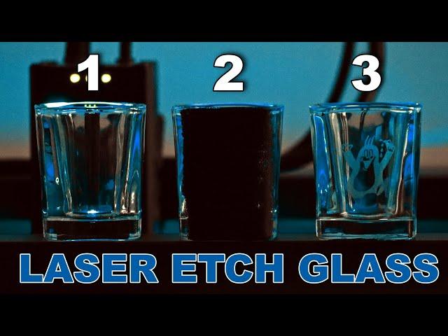 How to Laser Engrave Glass (Cheap and Easy)