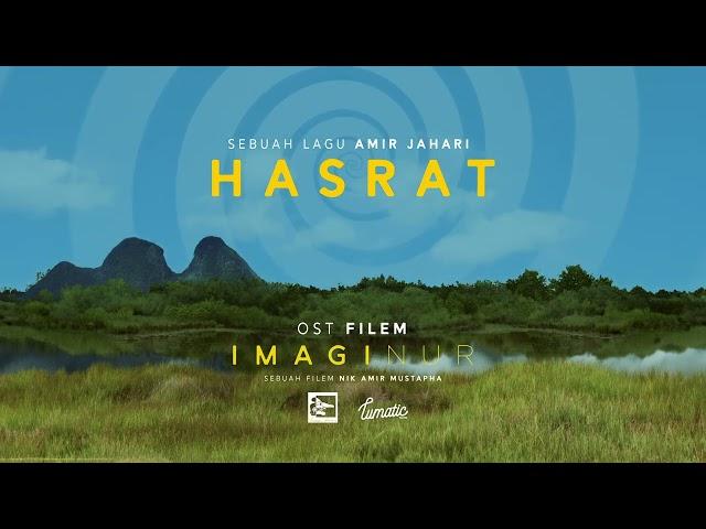 AMIR JAHARI - HASRAT (OST IMAGINUR) - OFFICIAL AUDIO