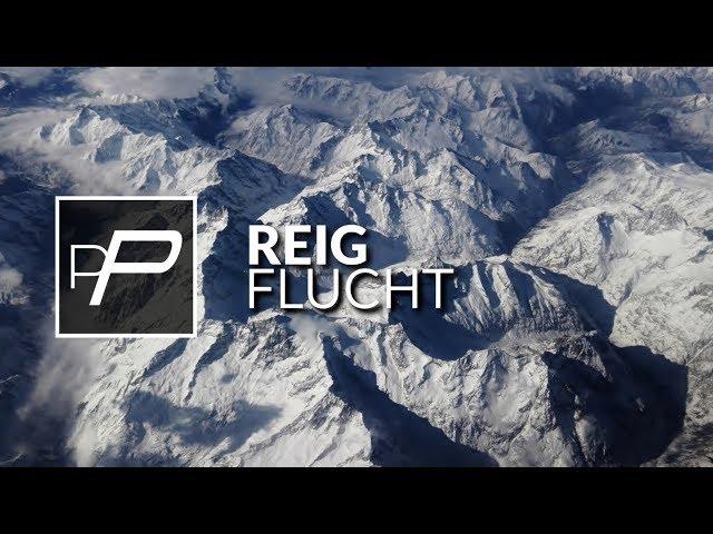 Reig - Flucht [Original Mix]