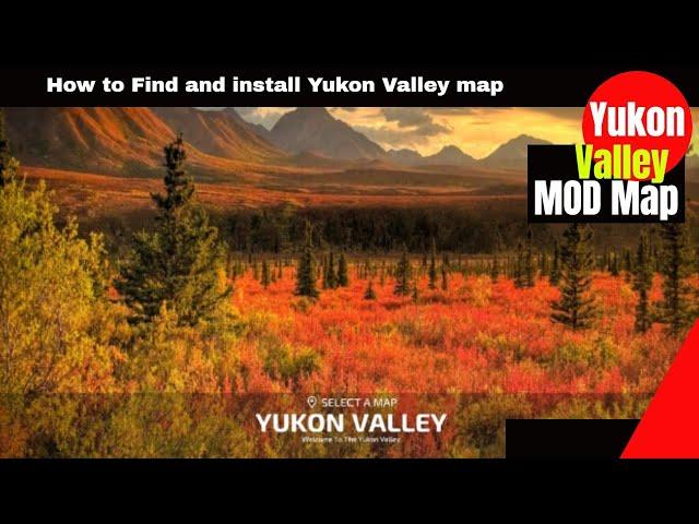 Farming Simulator 22, Yukon Valley map mod find and install