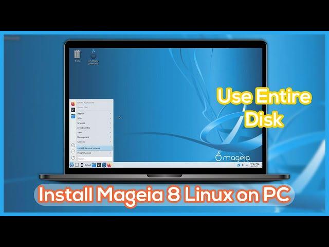 Use Entire Disk to Install Mageia 8 on PC - Operating System Linux Distribution