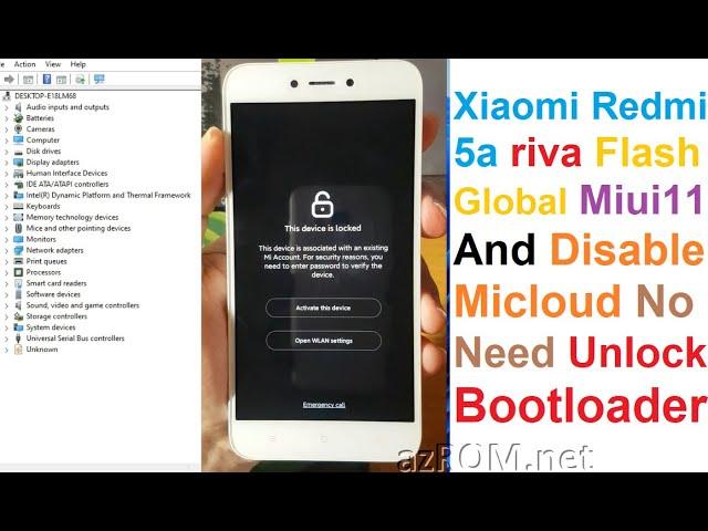 Xiaomi Redmi 5a Locked Bootloader Converted Global Miui11 & Disable Micloud