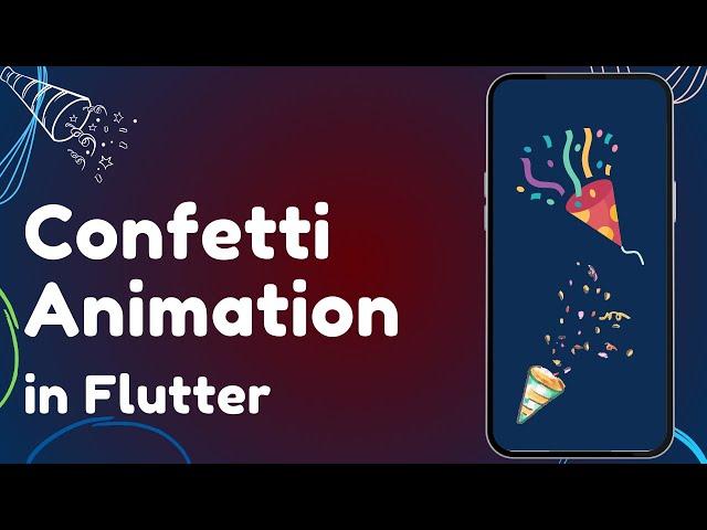 Flutter Confetti Animation