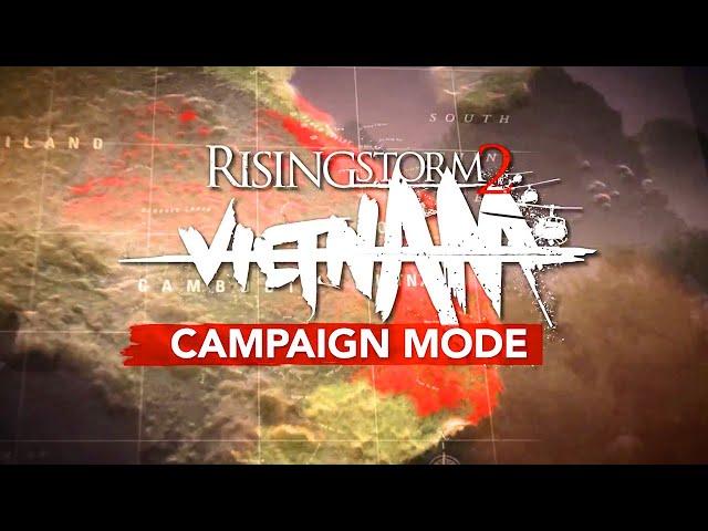 Rising Storm 2: Vietnam - Multiplayer Campaign Trailer