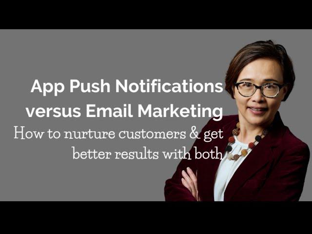 App Push Notifications vs Email Marketing