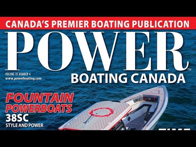 CANADA'S FOREMOST ALL POWER BOATING MAGAZINE