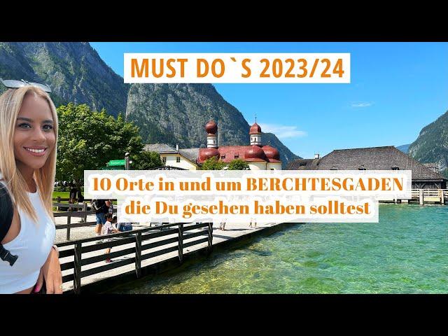 Berchtesgaden -10 Dinge die du in deinem Berchtesgaden Urlaub unbedingt sehen MUSST | Elsa Reiseblog