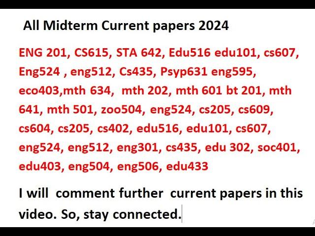 ALL midterm current Paper 2024 #cs101 #cs201 #eng301 #mth501 #cs521#edu403  #cs201 #cs607  #mth501