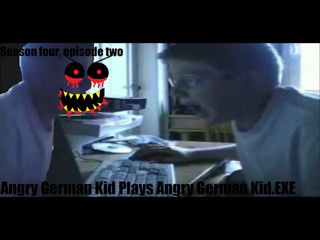 (S4 E2) Angry German Kid Plays Angry German Kid.EXE