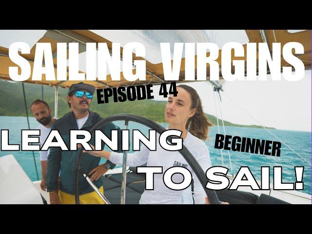 Learning to Sail a 52ft Catamaran: First Time at the Helm | Episode 44