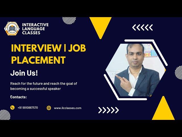 INTERVIEW | JOB PLACEMENT | INTERACTIVE LANGUAGE CLASSES