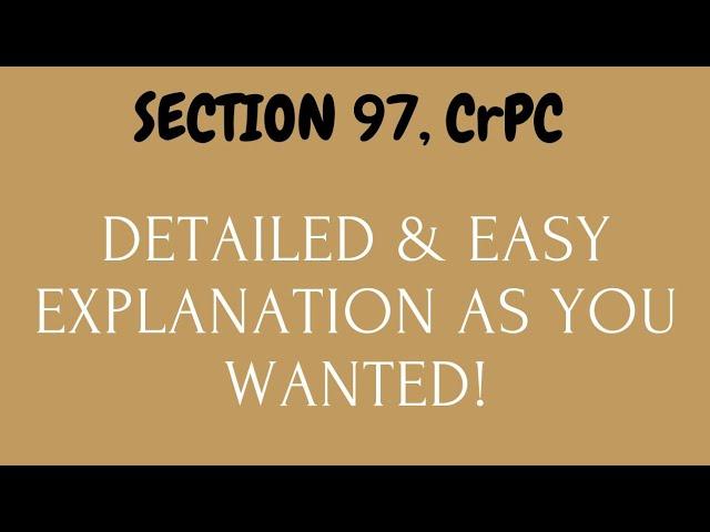 Section 97, CrPC