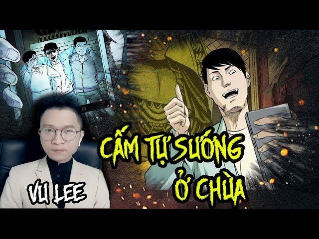 Cấm Tự Sướng Ở Chùa | Ma Dân Gian | Vu Lee