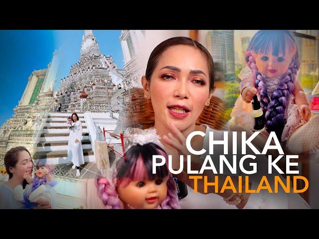 Ckika Pulang Kampung Ke Thailand | BONEKA FURI