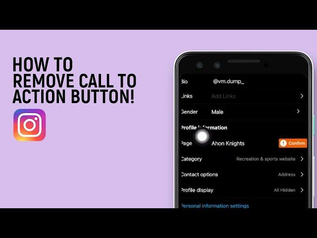 How To Remove Call To Action Button From Your Instagram Profile [easy]