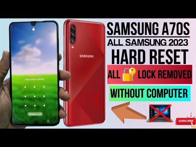 Samsung A70s / A70 / A50 / Hard Reset / All Samsung 2023 Hard Reset Without Computer