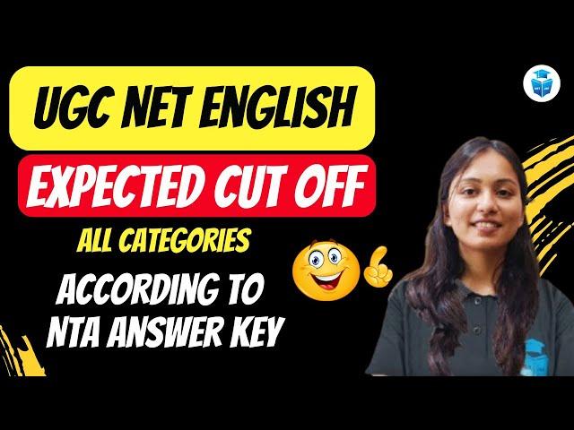 NTA UGCNET Expected Cut off 2024 | UGC NET English Cut off Based on Answer Key | Aditi Taparia