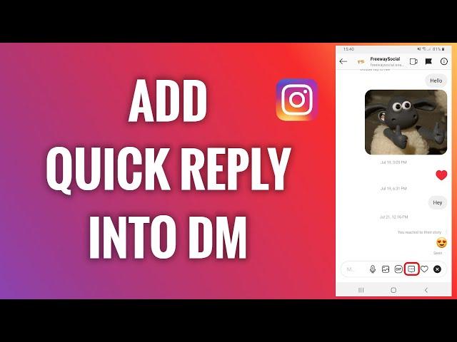 How To Add A Quick Reply Into A Direct Message On Instagram