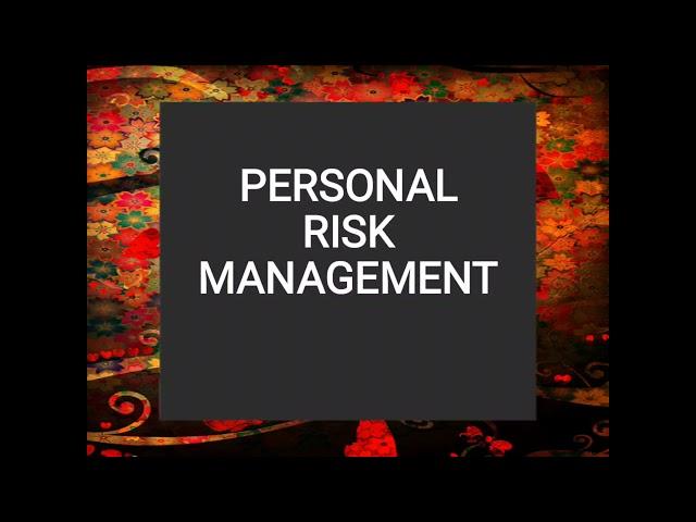 Personal risk management