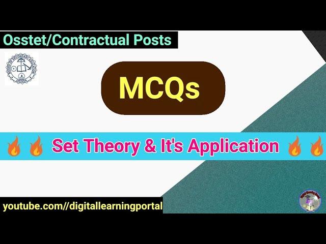 Set and its application || MCQs|| OSSTET/Contractual Posts/Up & EMRSTgt Math/Digitallearningportal