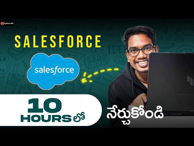 Salesforce Course in 10 Hours | Salesforce Full Course in Telugu | Salesforce Tutorials in Telugu