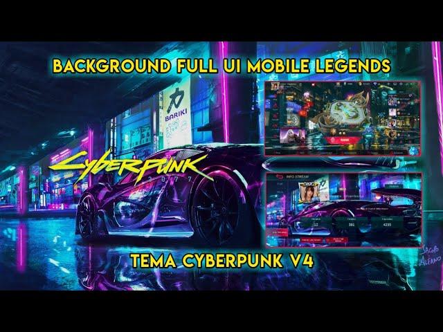 Update! Background ML Full UI Tema Cyberpunk v4 Work all patch | Mobile legends #63