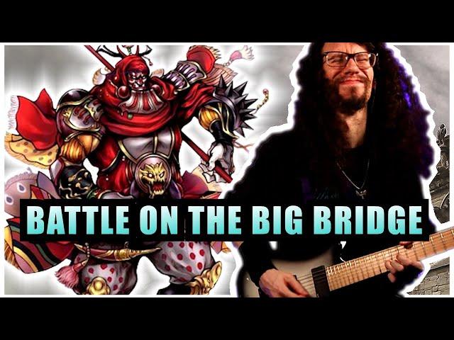 Final Fantasy V "Battle on the Big Bridge" [METAL VERSION]