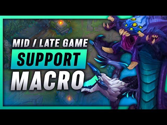 Support Guide - Mid/Late Game Macro  (Win conditions, Objectives, Warding,) - League of Legends