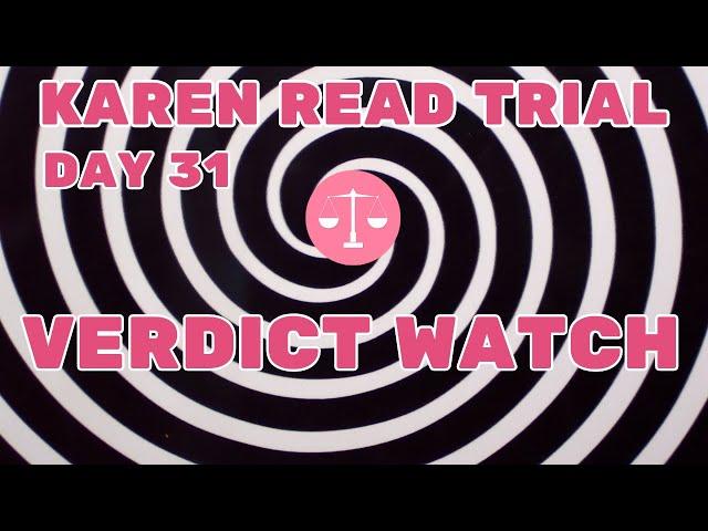 Karen Read Trial Verdict Watch