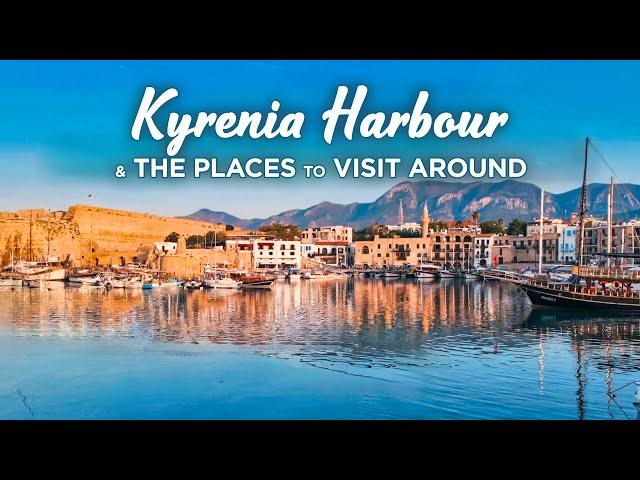 Kyrenia Harbour & the places to visit around | North Cyprus