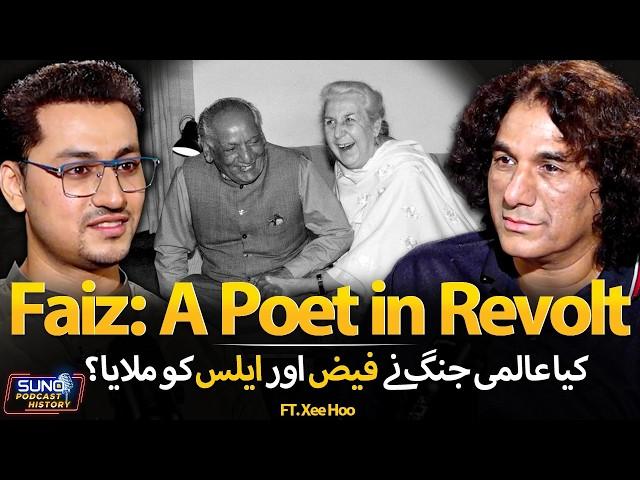 Untold Story of Faiz Ahmed Faiz | Rawalpindi Conspiracy Case | Faiz Festival 2025 | Ft. Xee Hoo