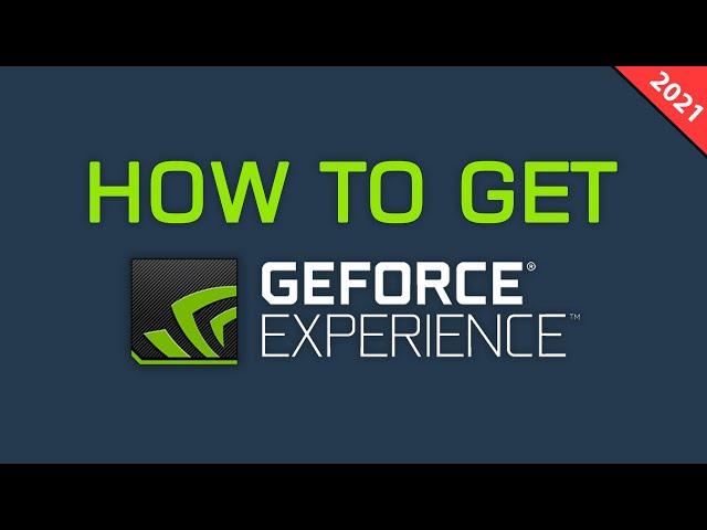 How To Get Nvidia GeForce Experience For FREE (Download & install)