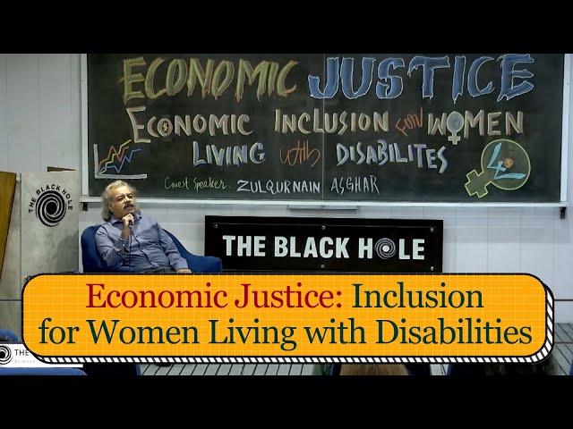 Economic Justice: Economic Inclusion for Women Living with Disabilities | Zulqurnain Asghar