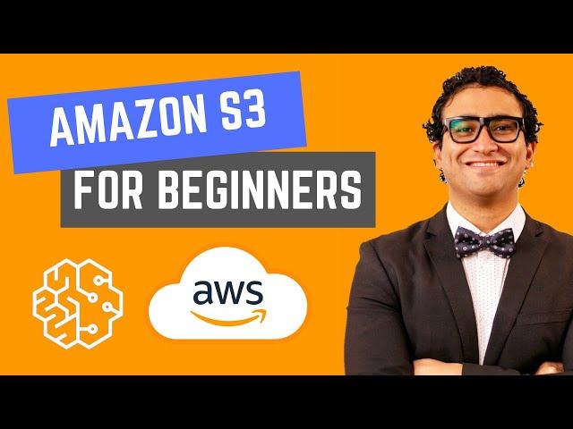 What is Amazon S3? AWS Simple Storage Service (S3) Simplified For Absolute Beginners