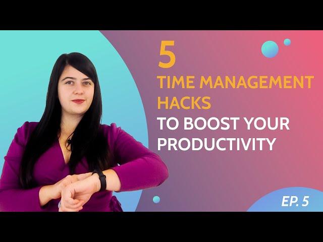 5 Time Management for productive Business Development Pros | #BD Hacks | Episode 5