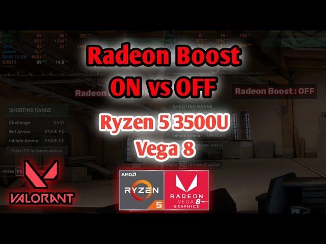 Ryzen 5 3500U Vega 8 : Radeon Boost ON vs OFF