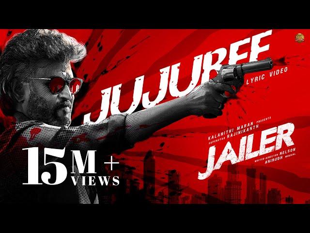 JAILER - Jujubee Lyric Video | Superstar Rajinikanth | Sun Pictures | Anirudh | Nelson | Dhee