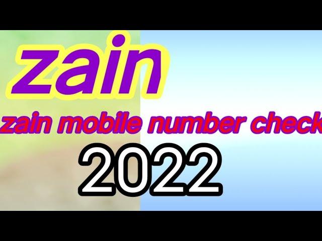 zain sim number check 2022। how to check mobile number।Gowawal tech #videoviral#gowawaltech #zain