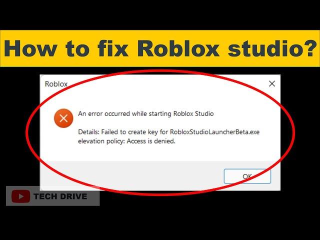 Fix An error occured while starting Roblox Studio. Failed to create key for RoloxStudioLaucherB.exe