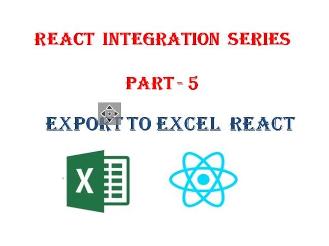 Excel Integration with React | Export data into Excel React