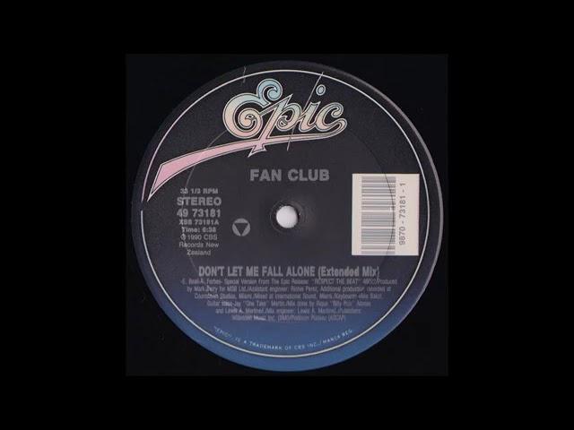 Aishah GV4 - Aishah & The Fan Club - Dont Let Me Fall Alone (Extended  Mix) 1990