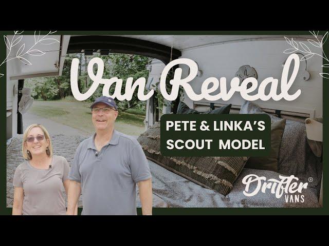 Pete & Linka's Van Reveal: Scout Model