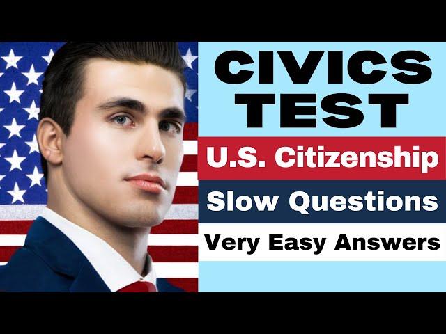 Practice the Civics Test Official Questions, US Citizenship 2023, N400, Interview (2008 version) 13